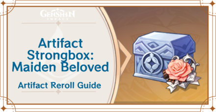 Genshin Impact - How to Get Artifact Strongbox: Maiden Beloved and Effects