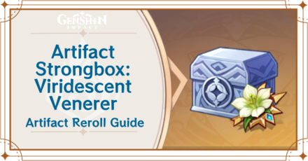 Genshin Impact - How to Get Artifact Strongbox: Viridescent Venerer and Effects