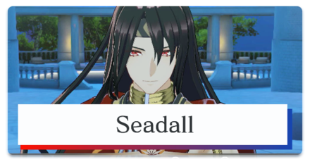 Fire Emblem Engage - Seadall