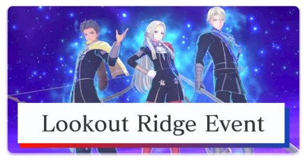 Fire Emblem Engage - Lookout Ridge Event