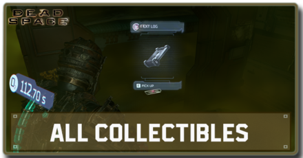 Dead Space Remake - All Collectibles