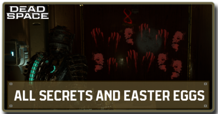 Dead Space Remake - All Secrets and Easter Eggs