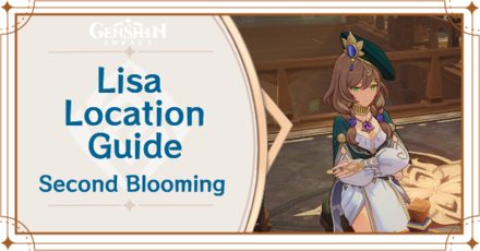 Genshin Impact - Second Blooming Lisa Location Guide