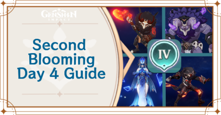 Genshin Impact - Second Blooming Day 4 Guide