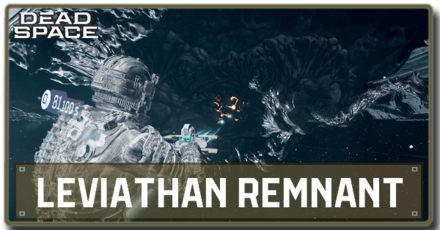 Dead Space Remake - Leviathan Remnant Boss Fight Guide