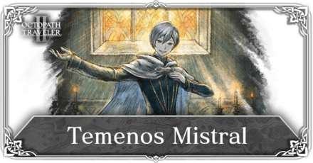 Octopath Traveler 2 Temenos Mistral