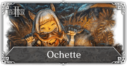 Octopath Traveler 2 Ochette