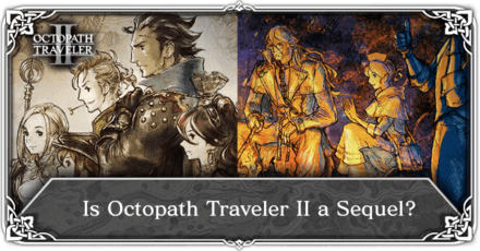 Is Octopath Traveler 2 a Sequel