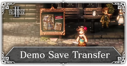 Octopath Traveler 2 - Demo Save Transfer Banner