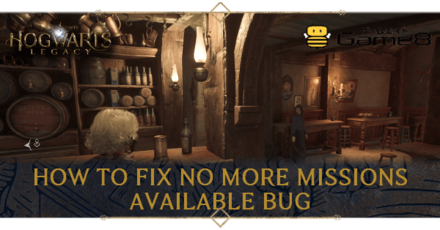 How to Fix No More Missions Available Bug | Hogwarts Legacy｜Game8