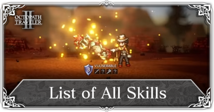 Octopath Traveler 2 List of All Skills