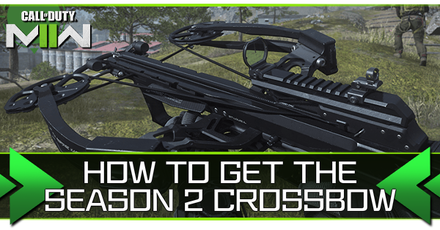 MW2 and Warzone 2 - How to Get the Crossbow in Season 2