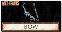 Wild Hearts - All Bows and How to Use