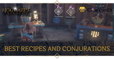 Hogwarts Legacy - Best Recipes and Conjurations.png