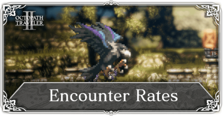 Octopath Traveler 2 - How to Increase Wild Encounter Rate