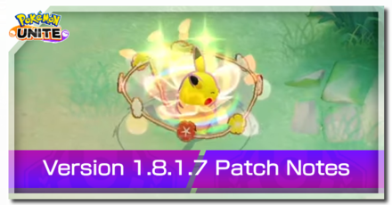 Pokemon UNITE - Version 1.8.1.7 Patch Notes Banner