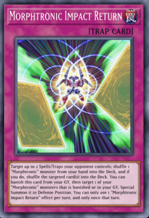 Morphtronic Impact Return