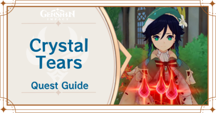 Genshin Impact Crystal Tears