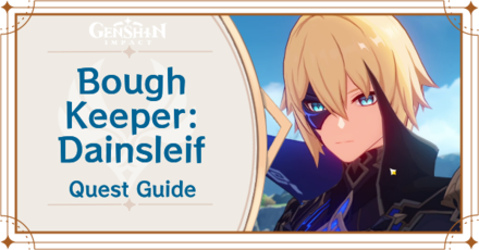 Genshin Impact Bough Keeper: Dainsleif