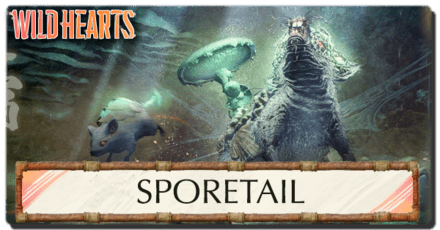 Wild Hearts Sporetail