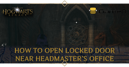 Hogwarts Legacy - How to Open Locked Door Near Headmaster