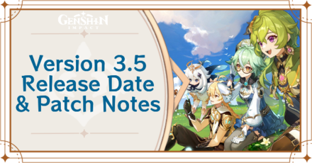 Genshin Impact - Version 3.5 Release Date and Patch Notes