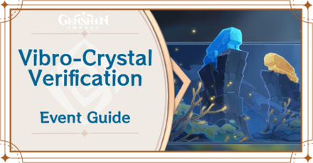 Genshin Impact - Vibro-Crystal Verification Event Guide
