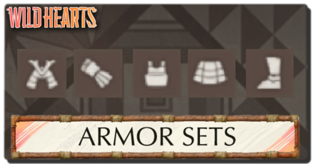 Wild Hearts - Armor Sets