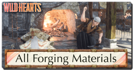 Wild Hearts - All Forging Materials