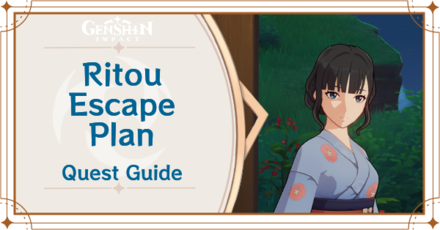 Genshin Impact - Ritou Escape Plan Quest Guide