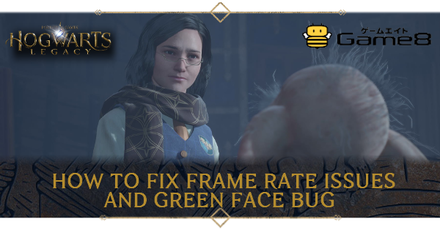 Hogwarts Legacy - How to Fix Frame Rate Issues and Green Face Bug