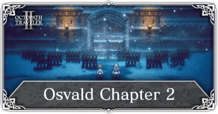 Octopath Traveler 2 - Osvald Chapter 2 Banner