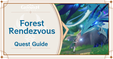 Genshin Impact - The Outlander Who Caught the Wind - Forest Rendezvous Quest Guide
