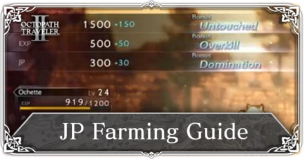 Octopath Traveler 2 - JP Farming Guide