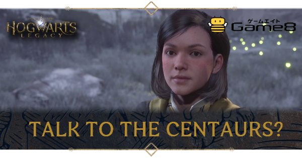 Hogwarts Legacy Talk to the Centaurs