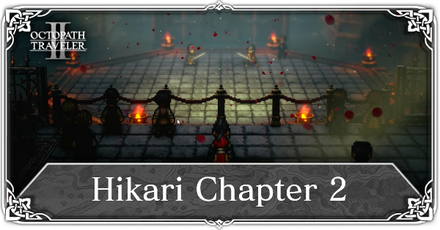 Octopath Traveler 2 - Hikari Chapter 2