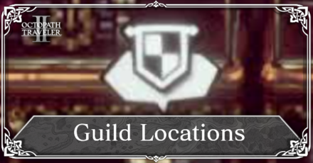 Octopath Traveler 2 secondary job guild locations - Polygon