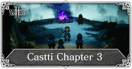 Octopath Traveler 2 - Castti Chapter 3