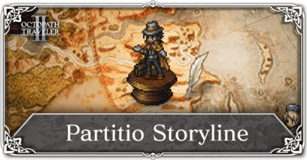Octopath Traveler 2 - Partitio Storyline