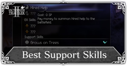 Octopath Traveler 2 - Support Skills