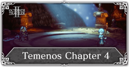 Octopath Traveler 2 - Temenos Chapter 4 Walkthrough Top Banner