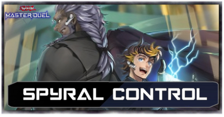 Master Duel - Spyral Control Top Image