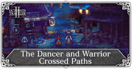 Octopath Traveler 2 - The Dancer and Warrior