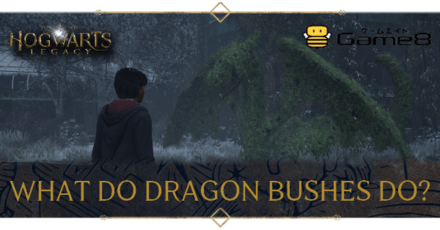 Hogwarts Legacy - What Do Grass Dragon Bushes Do?