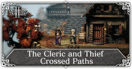 Octopath Traveler 2 - The Cleric and Thief