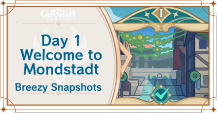 Genshin Impact - Welcome to Mondstadt Guide for Breezy Snapshots