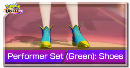 Pokemon UNITE - Performer Set (Green) Shoes Banner