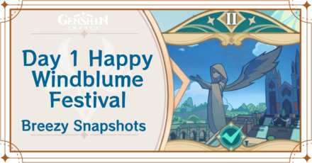 Genshin Impact - Happy Windblume Festival Guide for Breezy Snapshots