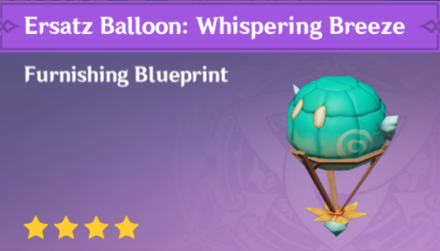 Genshin Impact - How to Get Ersatz Balloon: Whispering Breeze Furnishing
