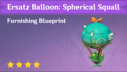 Genshin Impact - How to Get Ersatz Balloon: Spherical Squall Furnishing